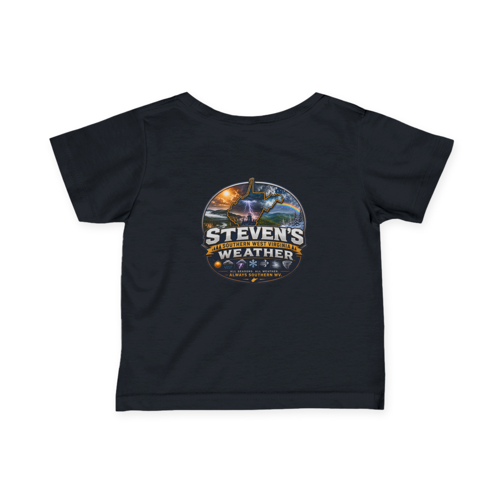 Steven's Southern West Virginia Weather - Infant T-Shirt