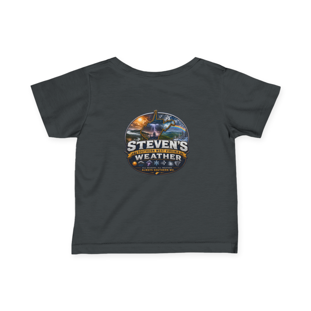 Steven's Southern West Virginia Weather - Infant T-Shirt